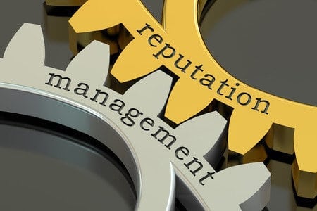 Reputation Management: 5 Ways to Build Your Brand and 5 Ways to Avoid Destroying It